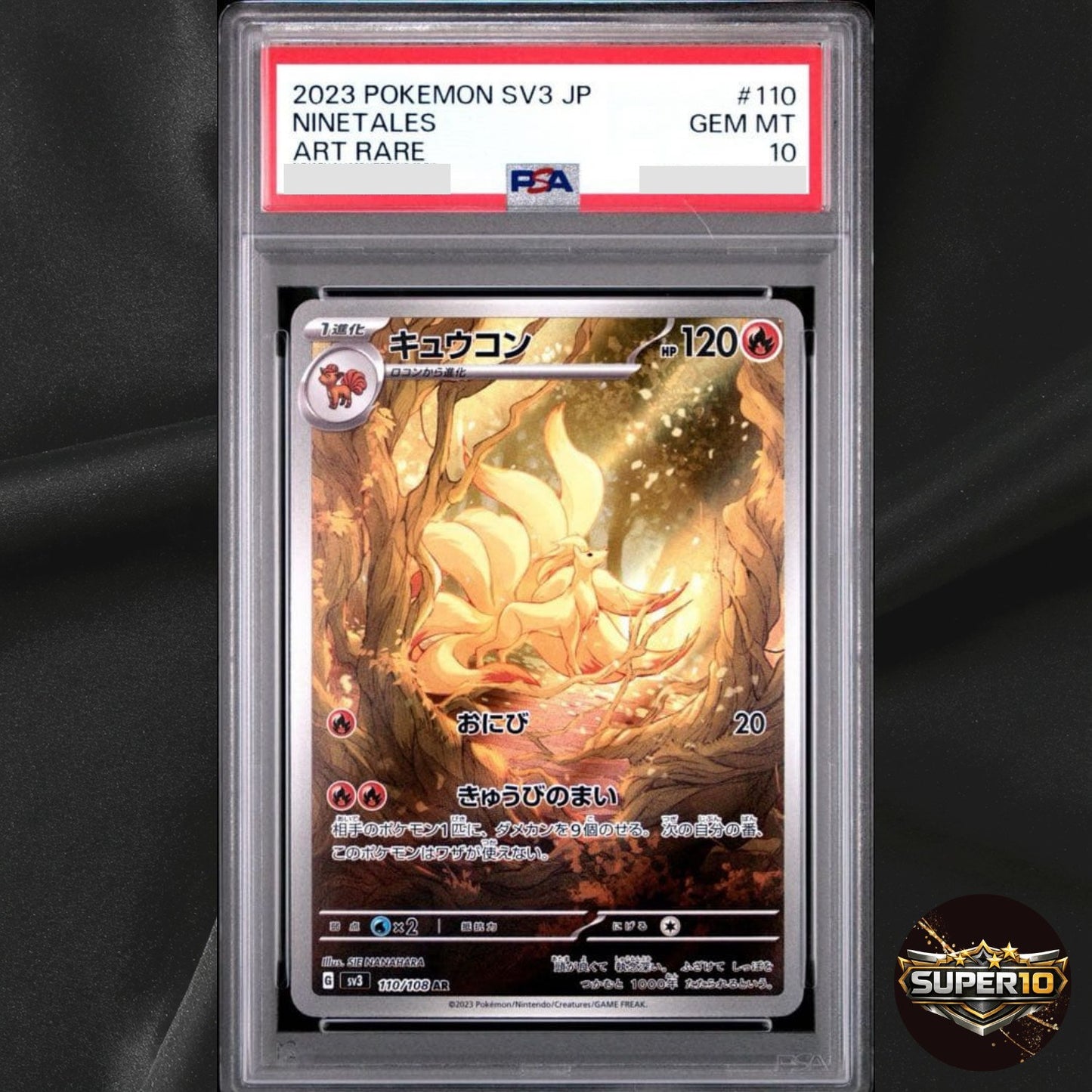 PSA 10 Ninetales AR 110/108 SV3 Ruler of the Black Flame - Pokemon Japanese 2023