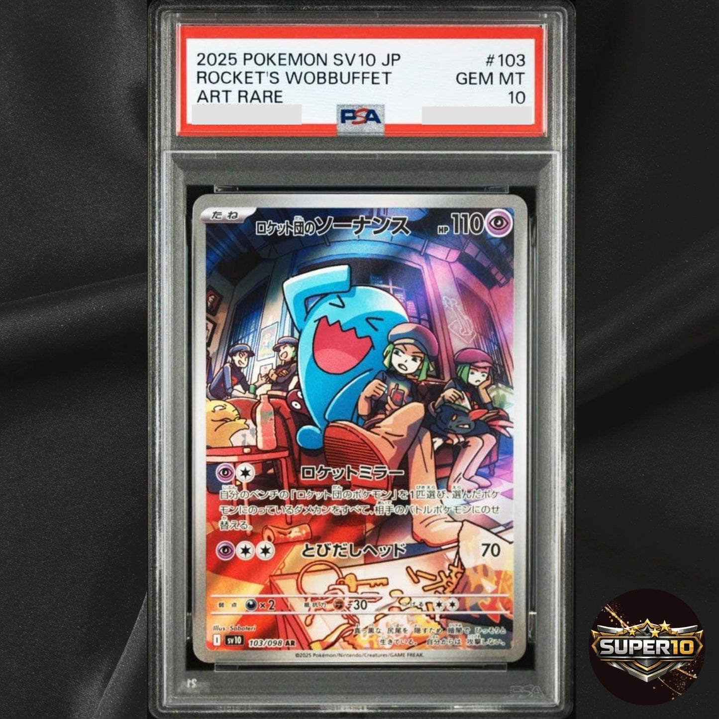 PSA 10 Team Rocket's Wobbuffet AR 103/098 SV10 Japanese Pokemon Card w/tracking