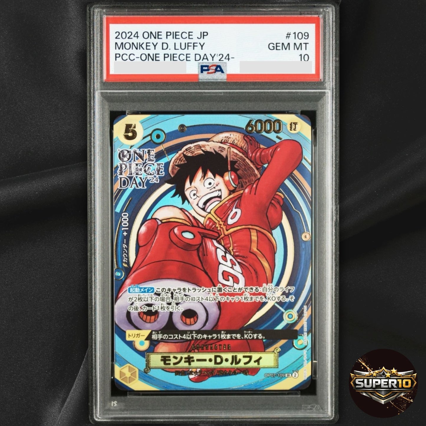 PSA 10 Monkey D. Luffy 2024 Foil PCC One Piece Day 24 Promo OP07-109 SR Japanese
