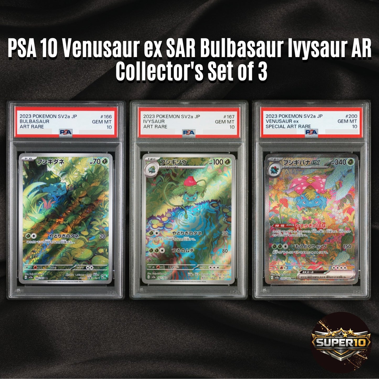PSA10 Venusaur ex SAR 200/165 Bulbasaur Ivysaur AR Set Pokemon Card 151 Japanese