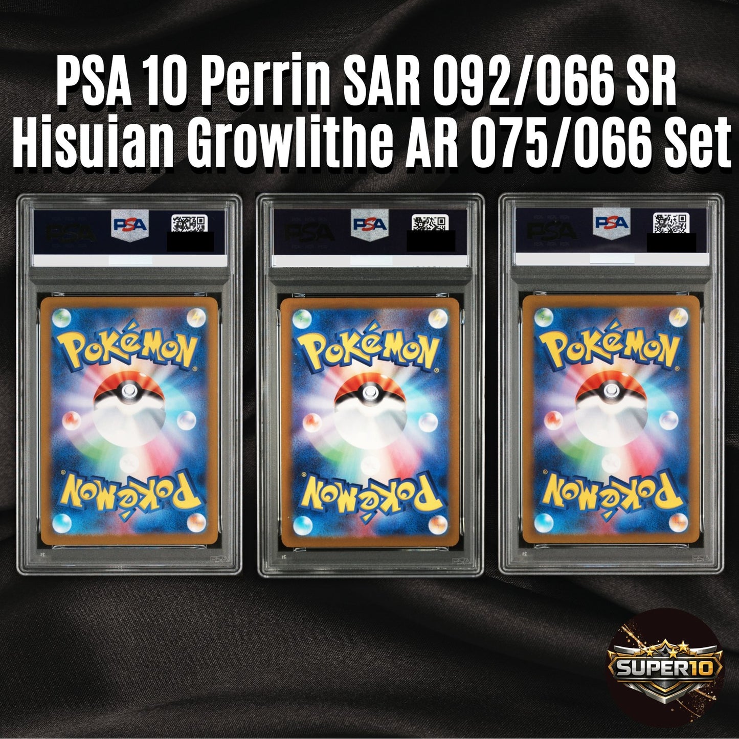 PSA 10 Perrin SAR 092/066 SR Hisuian Growlithe AR 075/066 Set Pokemon Card