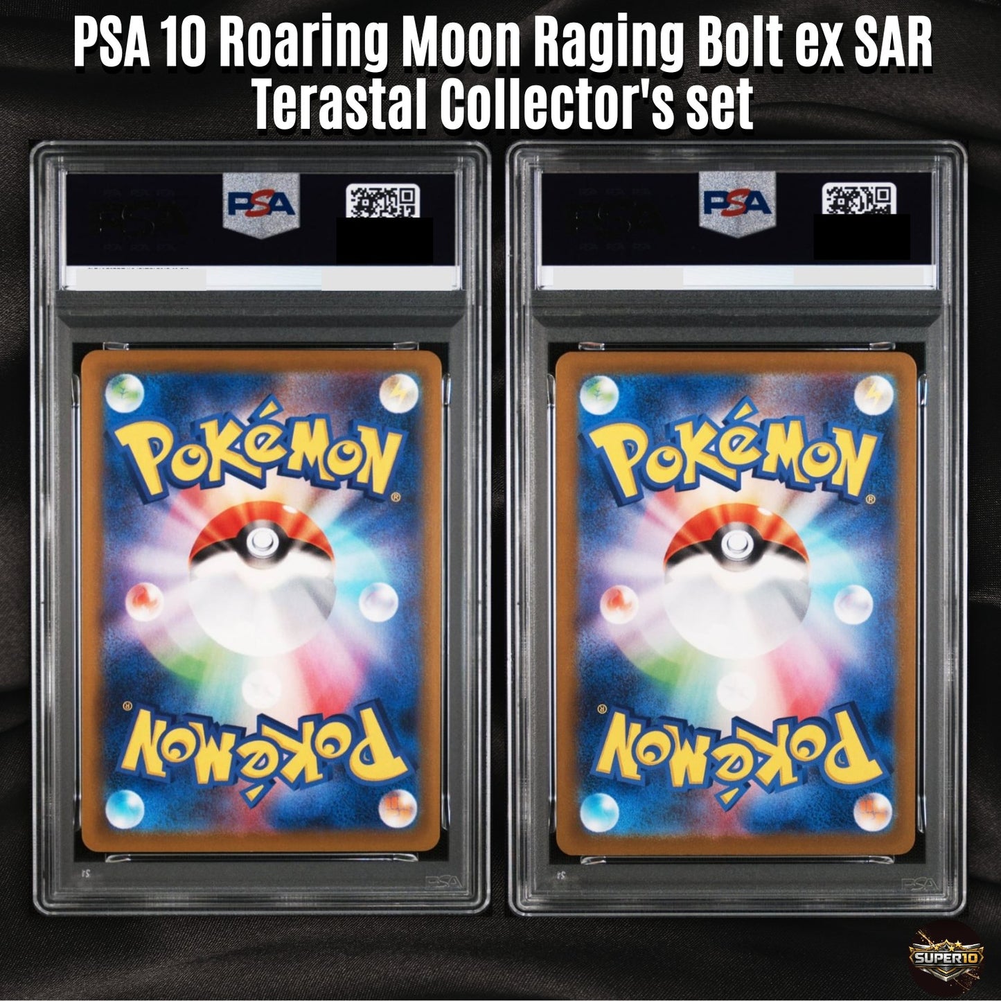 PSA 10 Roaring Moon Raging Bolt ex SAR Set Terastal sv8a Pokemon Card Japanese